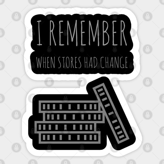 I remember when... Sticker by EMP